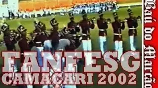 FANFESG - CAMA&Ccedil;ARI 2002 - BA&Uacute; DO MARC&Atilde;O