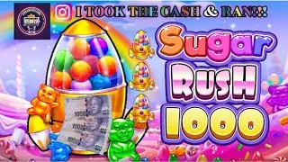 I TOOK THE CASH & RAN!!!! - Sugar Rush 1000