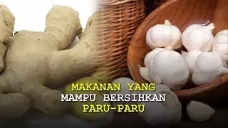 4 Makanan yang Mampu Bersihkan Paru-paru bagi Para Perokok