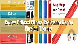 Review FitBeast Fitness Resistance Bar for Physical Therapy & Enhanced Grip Strength &ndash; Ideal for Ten