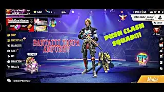 Push CLASH SQUAD!!!! || Bantai Tanpa Ampun || Free Fire ||~Prissa Gaming