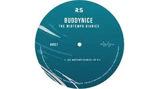 Buddynice - The Midtempo Diaries (Vol. 1)