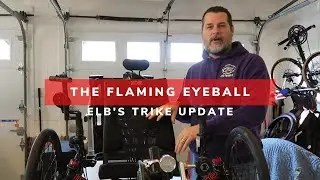 ELB's Trike Update