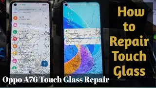 Oppo A76 Touch Glass | How to Make Break Folder | How to Change Break Touch Glass | OCA Lamination |