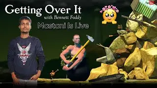 KYA YAH UPAR PAHUNCH PAYEGA ? | GETTING OVER IT  | Mastani is Live #shortsfeed #shortslive