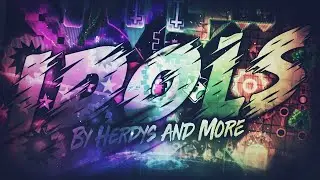 [ARCHIVE] Idols! By Herdys, ZafkielGD, FarDreamer (Me) & More! (Montage) | Geometry Dash 2.13