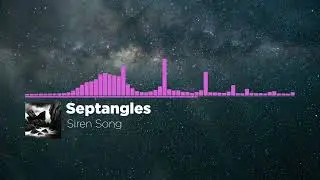 Septangles - Siren Song