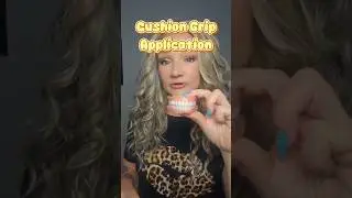 Full Cushion Grip Application!