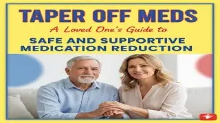 Tapering Off Meds A Loved One&rsquo;s Guide to Safe and Supportive Medication Reduction
