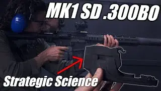 SOLGW MK1 SD (.300 BO) & Strategic Science Suppressor