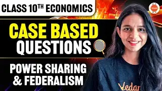 CBSE Class 10 Social Science (Civics) Case based Questions: Power-sharing | Federalism