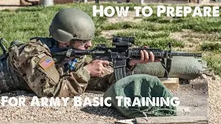 How To Prepare For Basic Training | Army