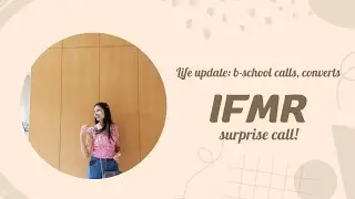 I Missed My IFMR Interview...But Then This Happened 🥹 | Life update | KREA University MBA 2025 #mba