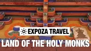 In The Land Of The Holy Monks (Tibet) Vacation Travel Video Guide