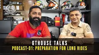 GTHouse Talks I Preparation for Long Rides I Podcast 01