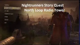 Dying Light 2 NG+ Nightrunners Story Quest North Loop Radio Tower