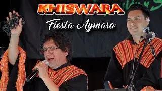 KHISWARA - FIESTA AYMARA