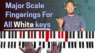 Play Major Scales On All White Keys  Smoothly With Right Fingering