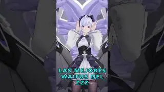 🔥&iexcl;Las 5 Mejores Waifus de Zenless Zone Zero! 💖