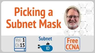 Subnet Practice: Choosing a Subnet Mask Per Requirements