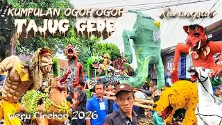Full Kumpulan Kreasi Ogoh Ogoh‼️Arak Arakan Tajug Gede Karangsari 2026