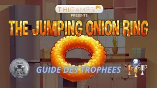 THE JUMPING ONION RING  guide trophée trophy guide  CROSSBUY ET COSSSAVE