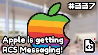 Apple is Getting Enhanced Messaging with RCS on iOS 18! - TSARP #337