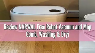 Review NARWAL Freo Robot Vacuum and Mop Comb, Washing & Drying, Dirt Sense Ultra Clean, Auto Add Cle