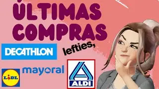 HAUL - Últimas compras ! #decathlon #mayoral #lefties #aldi #lidl