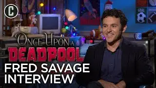Once Upon A Deadpool Interview: Fred Savage