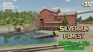 Buying Old Sawmill, Hauling Logs, Selling WoodCrafts - Ep.35 -#silverrunforest #farmingsimulator22