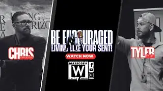 Be Encouraged to Live like your sent | Be Encouraged Podcast | LWCOPA