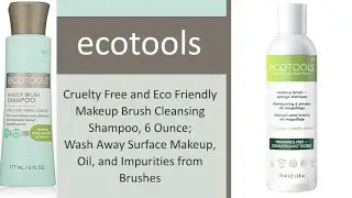 Ecotools Cruelty Free and Eco Friendly Makeup Brush Cleansing Shampoo