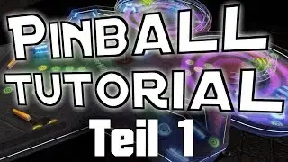 Game Design - Pinball Tutorial - Teil 1 - Flipper-Tisch, Ball, Physik