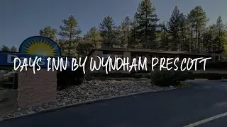 Days Inn by Wyndham Prescott Review - Prescott , United States of America