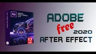 HOW TO GET ADOBE AFTER EFFECT 2020 ((FREE))