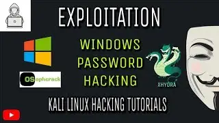 Windows Password Hack  ( Usinng Hash ophcrack & xHydra) in Kali Linux