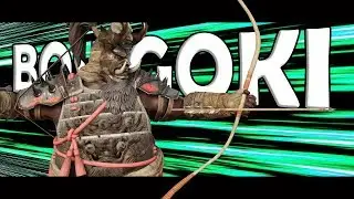 [For Honor] Bowgoki