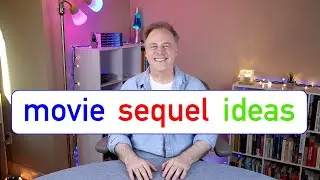 movie sequel ideas &ndash; Nathan Baylet