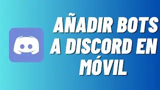 How to Add Bots to Discord on Mobile (2025)