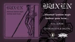 BUXEN - &ldquo;&hellip;dilexerunt homines magis tenebras quam lucem&hellip;&rdquo; [Raw Black Metal, Italy] - Full Album