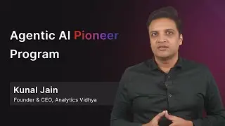 Build AI Agents & Automate Your Coding Tasks &ndash; Agentic AI Pioneer Program