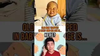 Old man Trapped in Baby and his Age is... #shorts