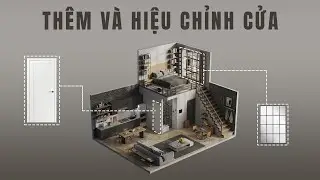 C&aacute;ch Th&ecirc;m & Hiệu Chỉnh Cửa | Nhachill