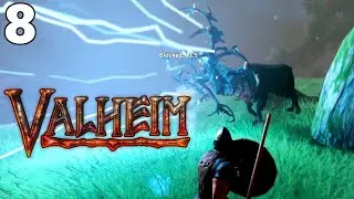 VALHEIM Solo Gameplay - Episode 8 / Season 1 (Permadeath Playthrough)