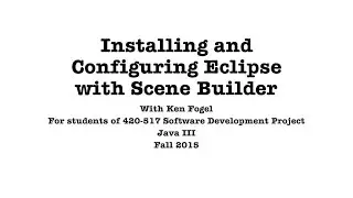Installing and Configuring Eclipse with Scene Builder