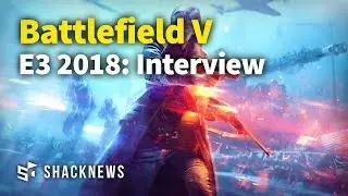 E3 2018: Battlefield 5 Gameplay Interview