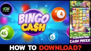 How to Download and Install the Bingo Cash Game on PC? 2024
