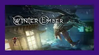 Winter Ember#1 SIGILO UN POCO DESCAFEINADO I Gameplay Espa&ntilde;ol I Mariatxi