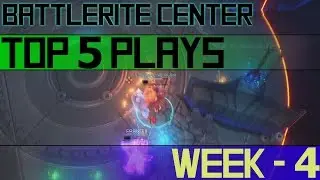 Battlerite Center Top 5 Plays : Week 4